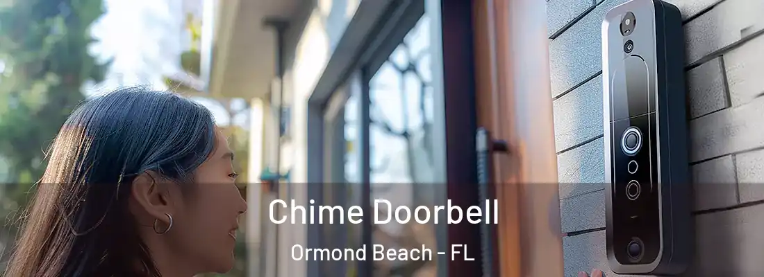  Chime Doorbell Ormond Beach - FL