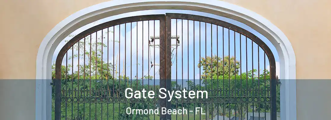  Gate System Ormond Beach - FL