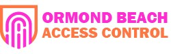 Access Control in Ormond Beach