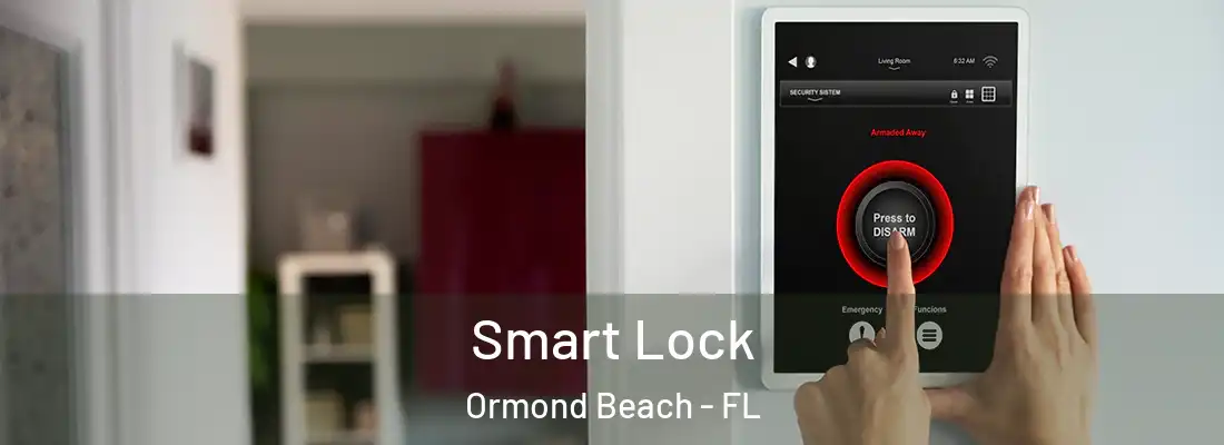  Smart Lock Ormond Beach - FL