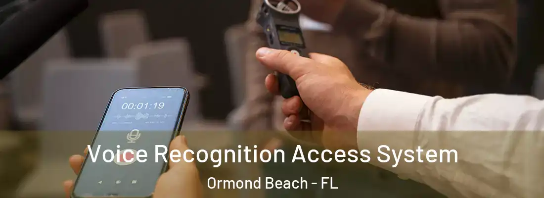  Voice Recognition Access System Ormond Beach - FL